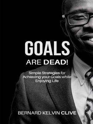 cover image of Goals Are Dead!